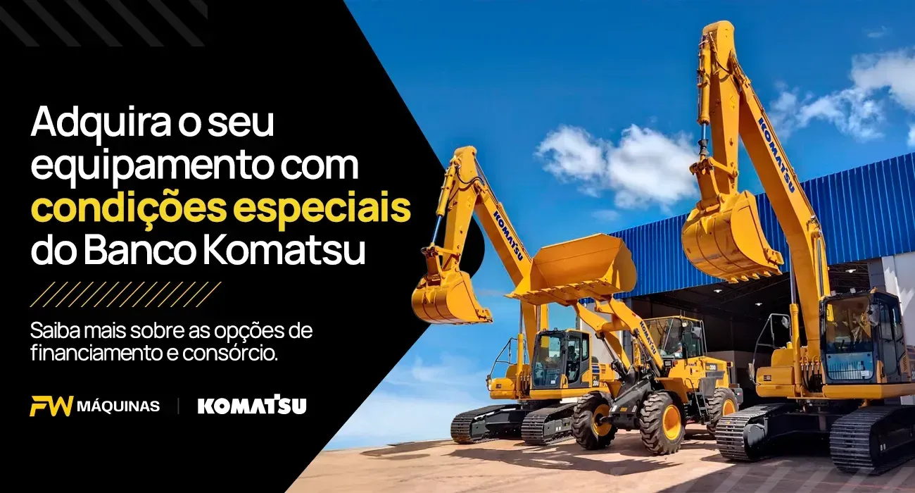 Adquira o seu equipamento com condições especiais do Banco Komatsu. Saiba mais sobre as opções de financiamento e consórcio.